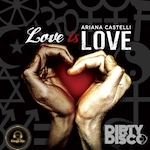 Ariana Castelli - Love Is Love (Remixes) (Music Seed) Tribal Circuit House - Club House - Club Dance