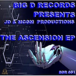 JD & MCGM PROD - The Ascension EP (Big D Recs) House, Tropical House, Melodic House