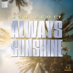 Jon Scott - Always Sunshine (My Oh My Records) House (Wavs-MP3s)