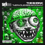 The Shrink - Nervous Breakdown (Tidy Trax) Classic Club Dance - Big Room Club Dance - Hard House